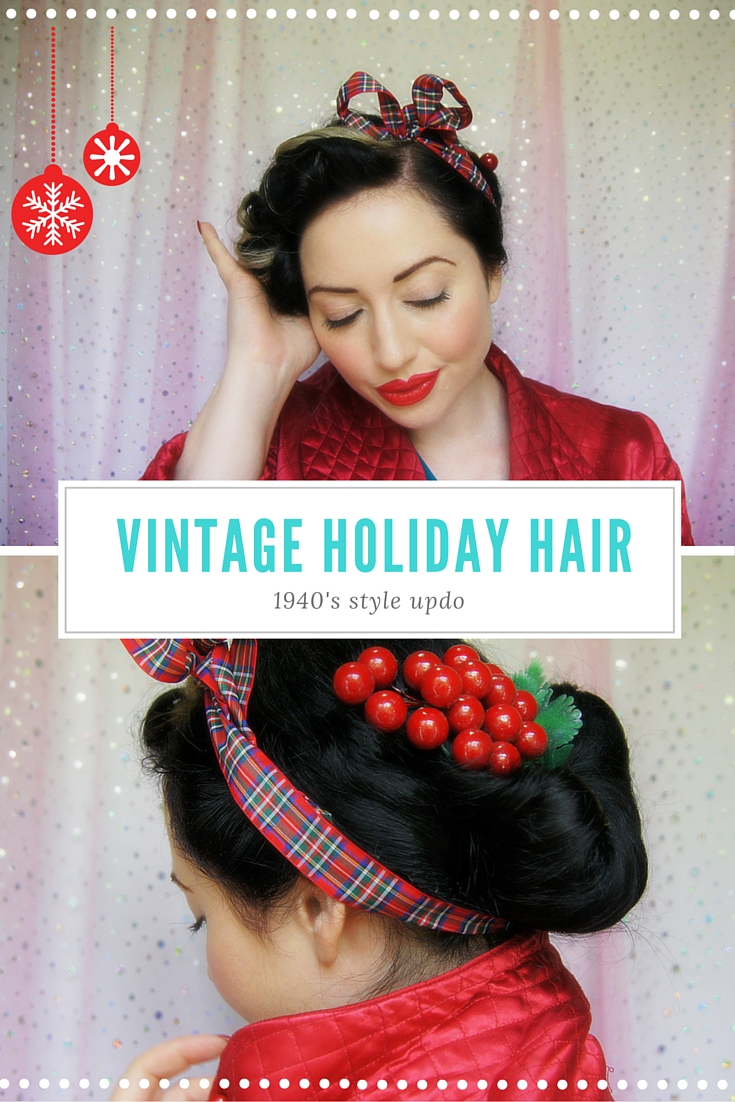 Vintage Holiday Hair 1940s style (1)