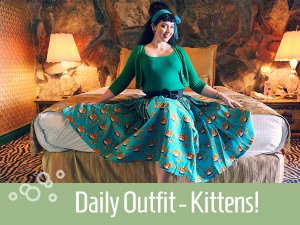 Daily Outfit – Pinup Girl Kittens!