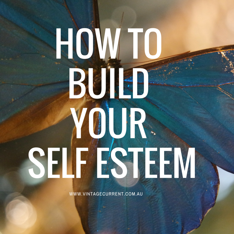 How to Improve your self esteem in 4 easy steps